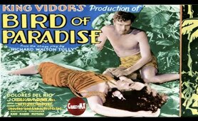 Bird of Paradise (1932) | Full Movie | Dolores del Rio | Joel McCrea | John Halliday
