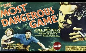 Most Dangerous Game (1932) | Full Movie | Joel McCrea | Fay Wray | Leslie Banks