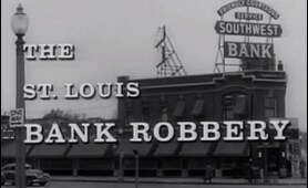 The St. Louis Bank Robbery (1959) [Film Noir] [Crime]