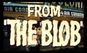 The Blob Trailer (Steve McQueen, 1958 Original)