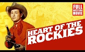 HEART OF THE ROCKIES - FULL WESTERN MOVIE - 1951 - STARRING ROY ROGERS