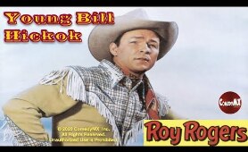 Young Bill Hickok (1940) | Full Movie | Roy Rogers | George 'Gabby' Hayes | Julie Bishop