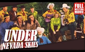 UNDER NEVADA SKIES - FULL WESTERN MOVIE - 1946 - STARRING ROY ROGERS
