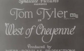 West Of Cheyenne - Tom Tyler