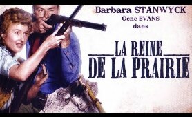 La reine de la prairie - Film Complet en Français (Action, Romance, Western) 1954 | Barbara Stanwyck