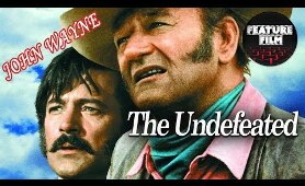 WESTERN MOVIES | THE UNDEFEATED (1969) full movie HD | JOHN WAYNE movies | the best westerns