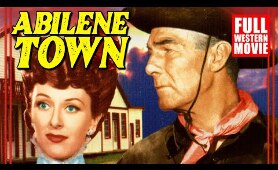 ABILENE TOWN - FULL WESTERN MOVIE - 1946 - STARRING RANDOLPH SCOTT, ANN DVORAK