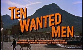 Ten Wanted Men (1955) Excerpt | Western | Randolph Scott