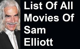 Sam Elliott Movies & TV Shows List