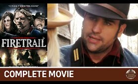 Firetrail | (2014) Action Western | Full Movie