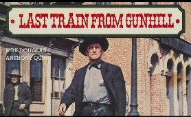 Last Train From Gun Hill (Suite)