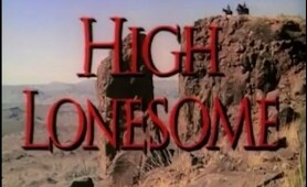 High Lonesome (1950) [Western]
