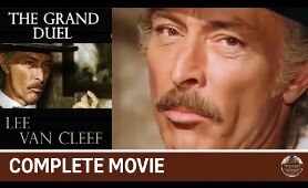The Grand Duel (The Big Showdown) | (1972) Spaghetti Western | Lee Van Cleef