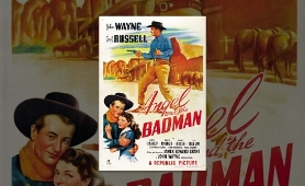 John Wayne in Angel And The Badman - Full Classic & Western Movie