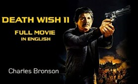 Death Wish II (1982) Full Movie In English | Charles Bronson | Action-Thriller- Drama Film | IOF