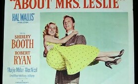 SHIRLEY BOOTH Movie: "ABOUT MRS LESLIE" 1954 With Robert Ryan
