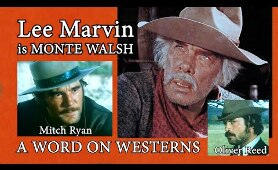 Lee Marvin! Oliver Reed! Slim Pickens! Rodeos! with Mitch Ryan A WORD ON WESTERNS
